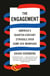 The Engagement - America's Quarter-Century Struggle Over Same-Sex Marriage