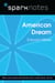 American Dream (SparkNotes Literature Guide)