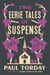 Two Eerie Tales of Suspense - Breakfast at the Hotel Déjà vu and Theo