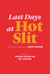 Last Days at Hot Slit - The Radical Feminism of Andrea Dworkin