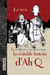 La véritable histoire d'AhQ - Roman graphique sur le peuple chinois
