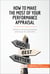 How to Make the Most of Your Performance Appraisal - Adopt a winning attitude and reap the benefits