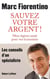 Sauvez votre argent ! - Mon régime santé pour vos économies
