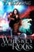 Whiskey on the Rocks - Whiskey Witches Universe Season 2, #6