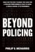 Beyond Policing - Building Abolitionist Futures