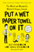 Put A Wet Paper Towel on It - The Weird and Wonderful World of Primary Schools