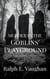 Murder in the Goblins' Playground - DCI Arthur Ravyn British Murder Mysteries, #1