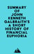 Summary of John Kenneth Galbraith's A Short History of Financial Euphoria