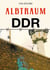Albtraum DDR - Erfahrungsbericht