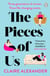 The Pieces of Us - An emotional novel about family, memory and motherhood from the author of Meredith, Alone