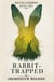Rabbit-Trapped - Native Legends, #1