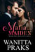 The Mafia and His Maiden: Beautiful Hell - The Mafia and His Maiden, #1