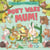 Don't Wake Mum! - The riotous, rhyming picture book to celebrate mums everywhere!