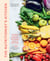 The Nutritionist's Kitchen - Transform Your Diet and Discover the Healing Power of Whole Foods
