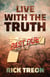 Live with the Truth - Bartholomew Beck, #0.5