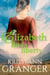 Elizabeth Finds Liberty - The Maxwell Brides Series, #10