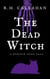 The Dead Witch - The Pumpkin Spice Tales, #2