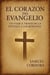 El Corazón del Evangelio: Un Viaje a Través de la Epístola a los Romanos