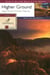 Higher Ground - Steps toward Christian Maturity