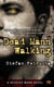 Dead Mann Walking - A Hessius Mann Novel