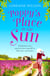 Poppy’s Place in the Sun - A French Escape