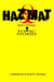 Hazmat & Other Toxic Stories