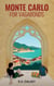 Monte Carlo For Vagabonds - The Thrills of Thrift, #2