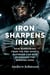 Iron Sharpens Iron