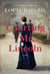 Courting Mr. Lincoln - A Novel