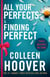 All Your Perfects / Finding Perfect Bind-up - A special bind-up edition featuring the fourth and fifth instalments in the addictive and heartwarming Hopeless series