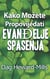 Kako možete propovijedati Evanđelje spasenja