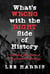 What’s Wrong with the Right Side of History: Exposing the Roots of Progressive Pathology
