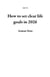 How to set clear life goals in 2026 - 20, #1