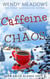 Caffeine and Chaos - Snow Falls Alaska Cozy, #8