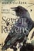 The Seven Ravens - Modern Tales of Old