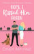 Oops, I Kissed Him Again - Maple Creek Romantic Comedy, #1
