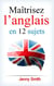 Maîtrisez l’anglais en 12 sujets.
