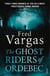 The Ghost Riders of Ordebec - A Commissaire Adamsberg novel
