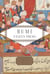 Rumi - Unseen Poems; Edited and Translated by Brad Gooch and Maryam Mortaz