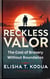 Reckless Valor: The Cost of Bravery Without Boundaries