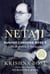 Netaji - Subhas Chandra Bose's Life, Politics & Struggle