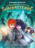Le Monde secret de Sombreterre (Tome 3) - Les âmes perdues