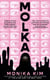 Molka - A hotly anticipated new novel from the bestselling author of THE EYES ARE THE BEST PART