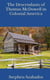 The Descendants of Thomas McDowell  in Colonial America
