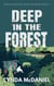 Deep in the Forest - Appalachian Mountain Mysteries, #5