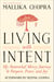 Living with Intent - My Somewhat Messy Journey to Purpose, Peace, and Joy