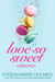 Love So Sweet Collection - 5 Stories of Sweet Love and Delicious Dessert - Love So Sweet