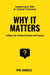 Why it Matters: Fuelling Your Technical Success with Purpose - Essential Career Skills for Technical Professionals, #4