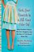 Suck Your Stomach In and Put Some Color On! - What Southern Mamas Tell Their Daughters that the Rest of Y'all Should Know Too