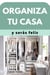 Organiza tu casa y serás feliz